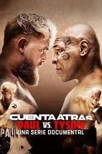 Ver Cuenta atrás: Paul vs. Tyson serie online