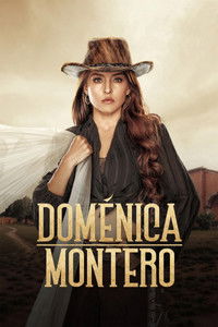 Ver Doménica Montero serie online