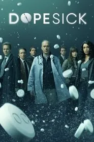 Dopesick: Historia de una adicción