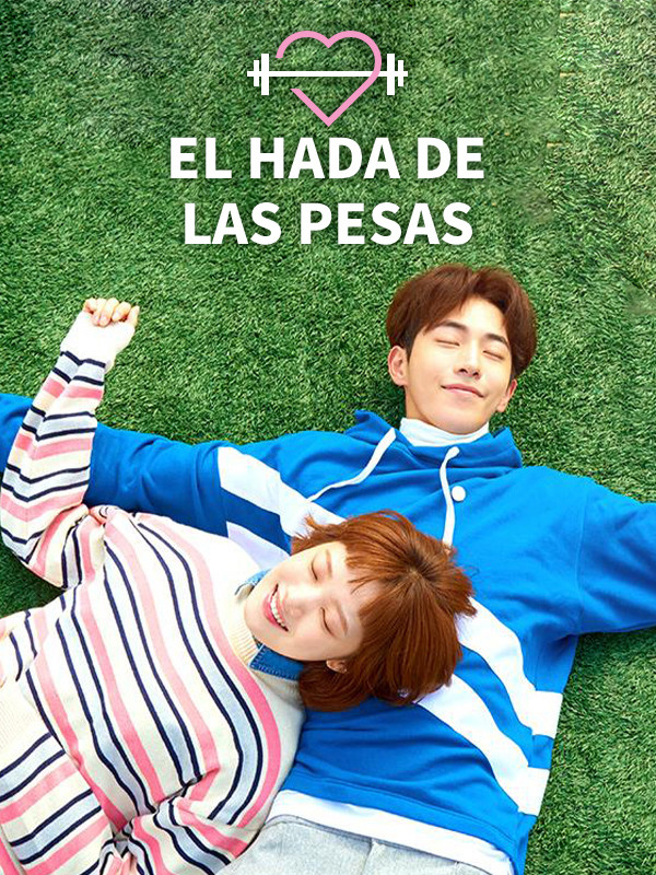 Ver El Hada De Las Pesas Kim Bok Joo serie online