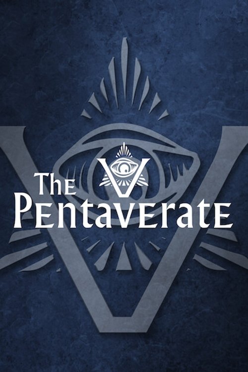 Ver El Pentavirato serie online