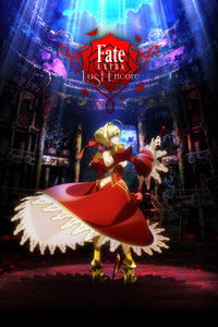 Ver Fate/EXTRA Last Encore serie online