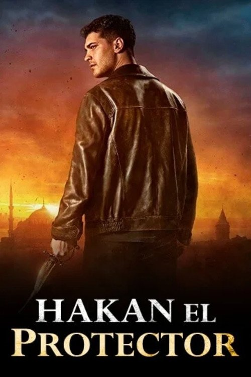 Ver Hakan, el protector serie online