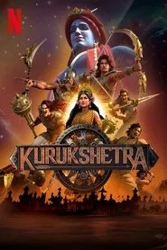 Kurukshetra: La gran guerra del Mahabharata