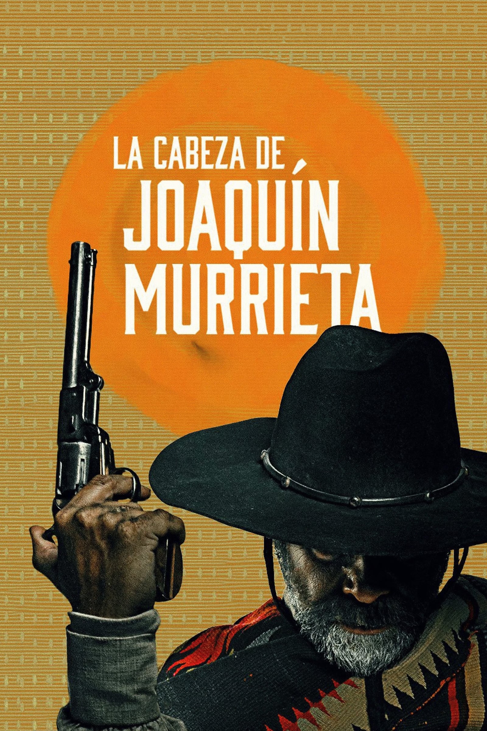 Ver La cabeza de Joaquín Murrieta serie online