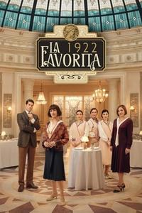 Ver La favorita 1922 serie online
