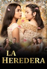 Ver La heredera serie online