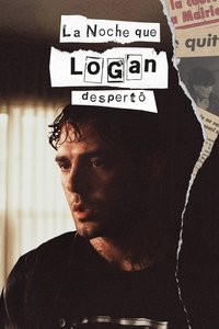 Ver La noche que Logan despertó serie online