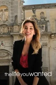 La vida que querías