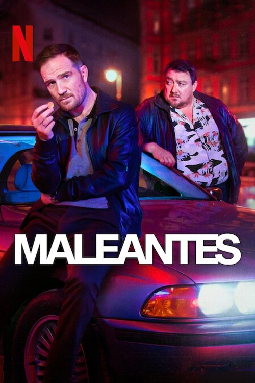 Ver Maleantes serie online