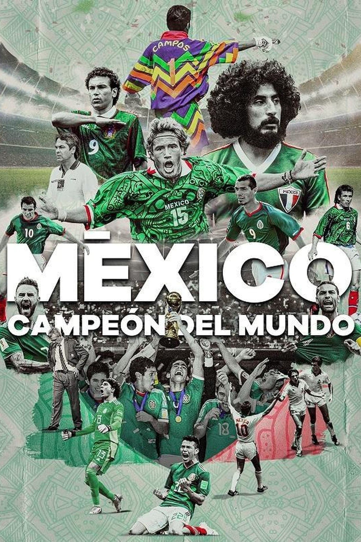 Ver México campeón del mundo serie online
