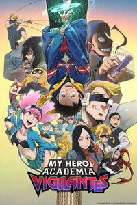 Ver My Hero Academia: Vigilantes serie online