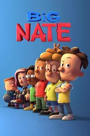 Ver Nate el Grande serie online