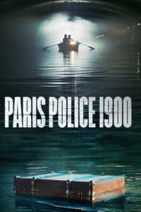 Ver Paris Police 1900 serie online
