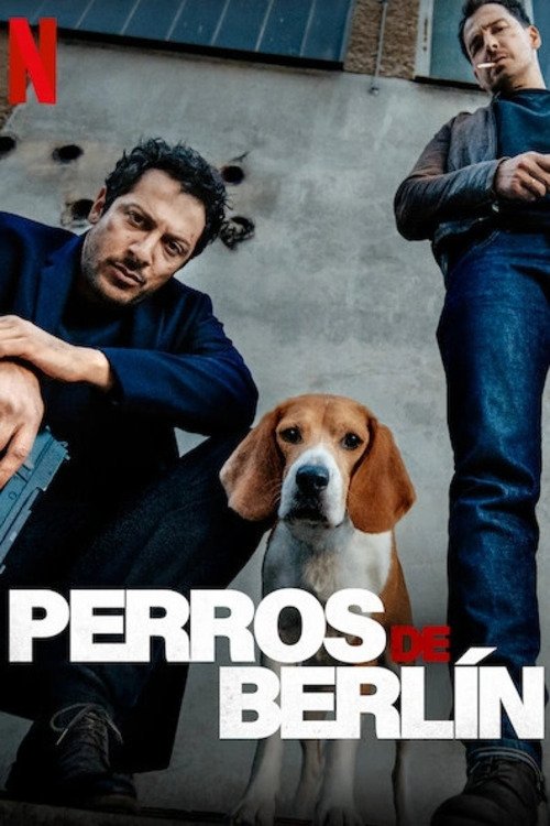 Ver Perros de Berlín serie online