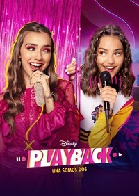 Ver Playback: Una somos dos serie online