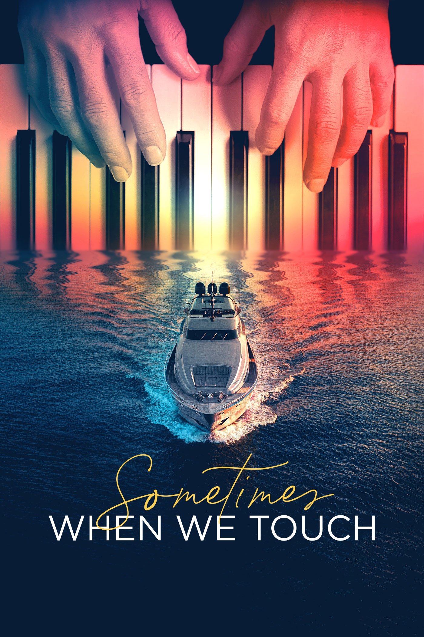Ver Sometimes When We Touch serie online