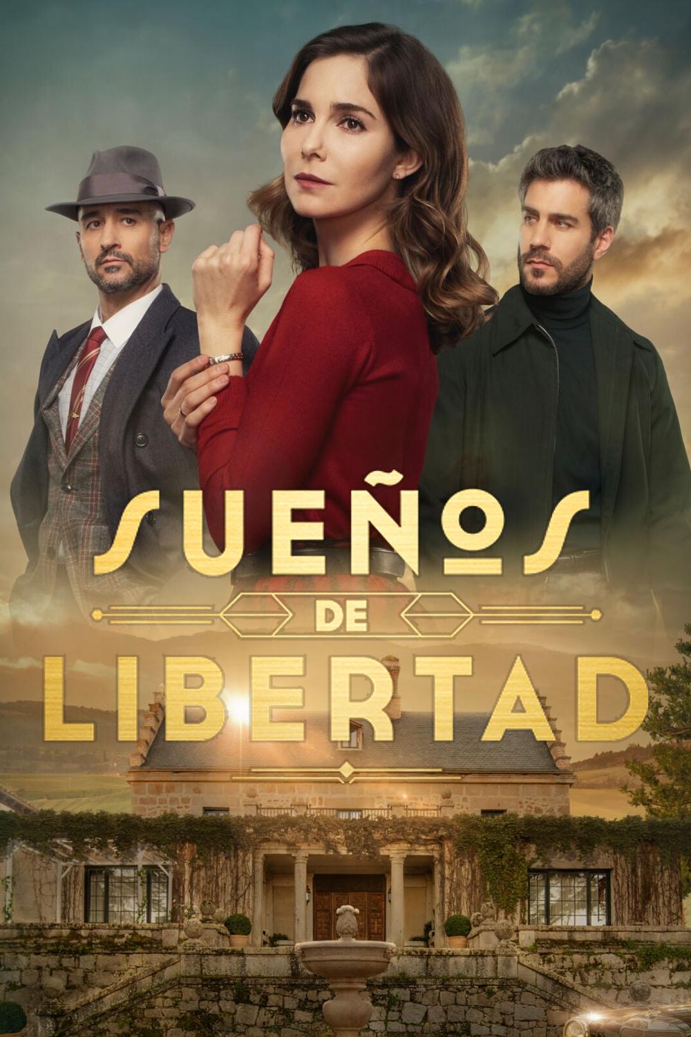 Ver Sueños de libertad serie online