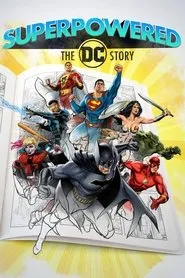 Superpowered: La Historia de DC