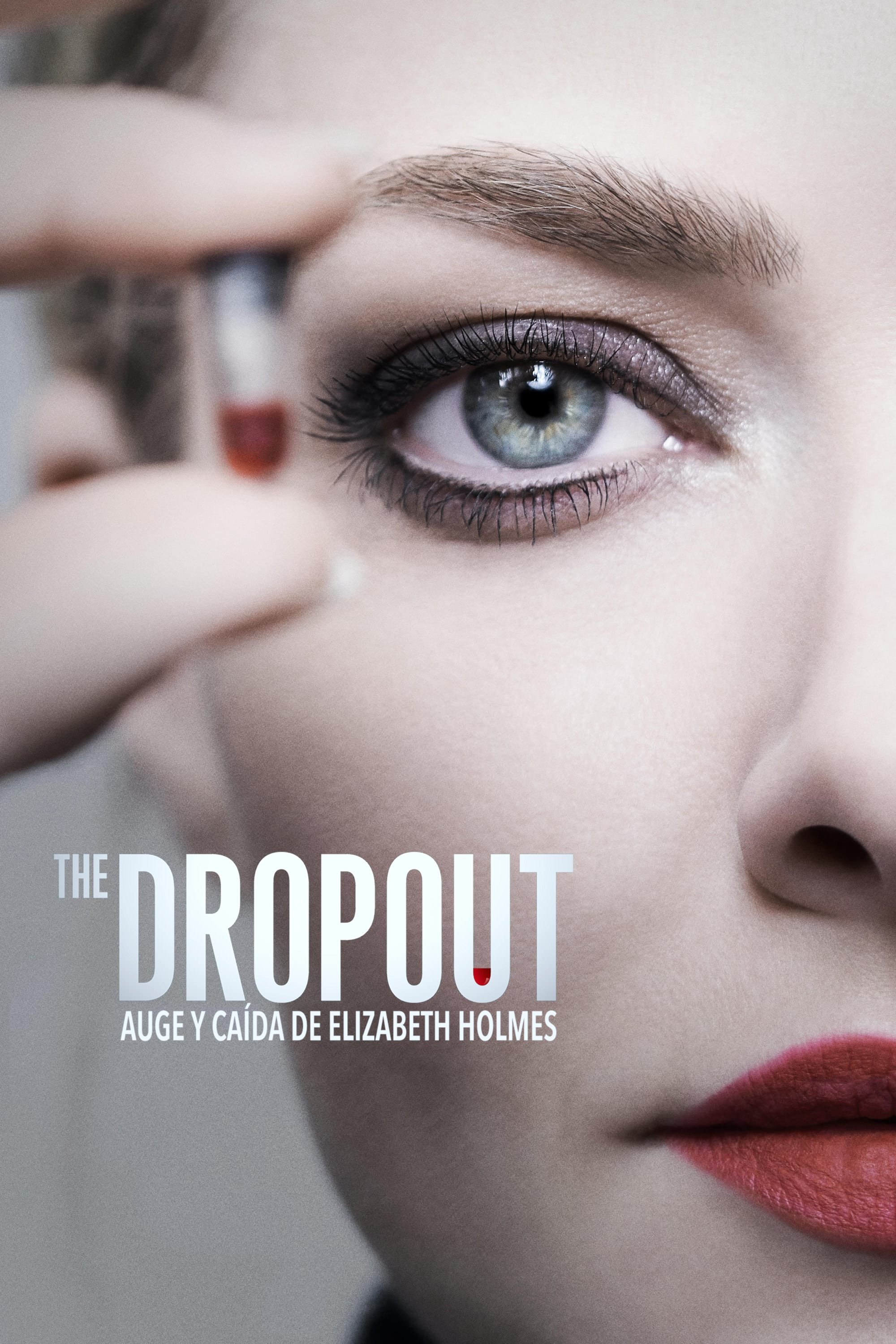 Ver The Dropout: Auge y caída de Elizabeth Holmes serie online