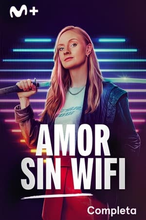 Ver Amor sin wifi