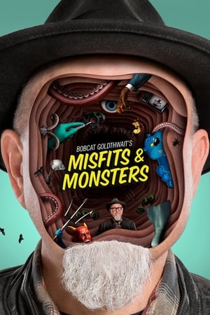 Ver Bobcat Goldthwait's Misfits & Monsters