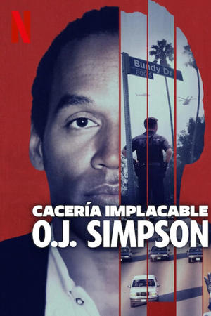 Ver Cacería implacable: O. J. Simpson