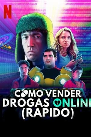 Ver Cómo vender drogas online (a toda pastilla)