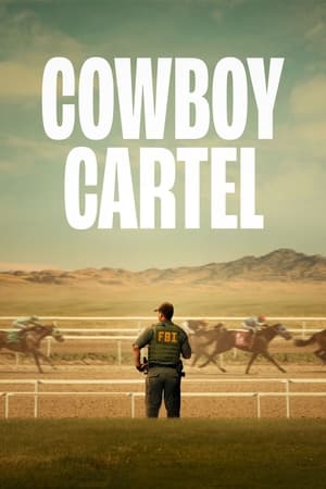 Ver Cowboy Cartel