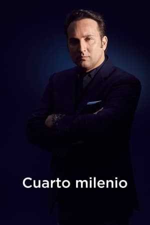 Ver Cuarto milenio