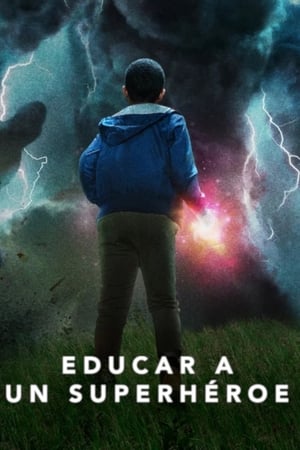 Ver Educar a un superhéroe