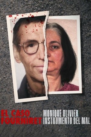 Ver El caso Fourniret: Monique Olivier, instrumento del mal