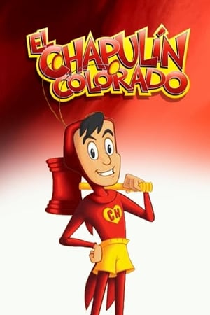 Ver El Chapulín Colorado animado