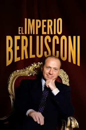 Ver El imperio Berlusconi