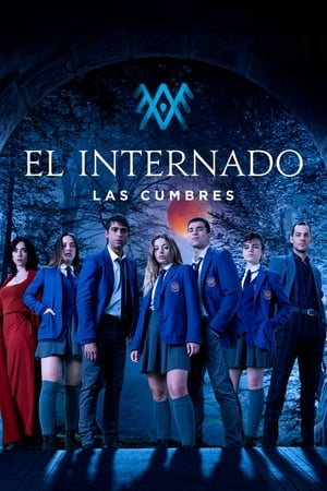 Ver El internado: Las Cumbres