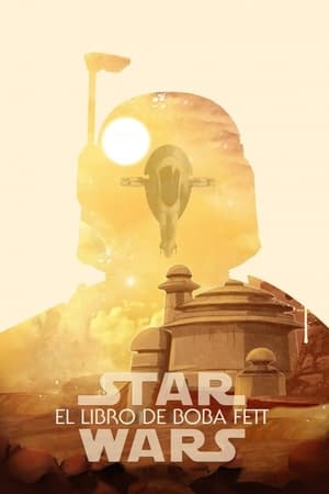 Ver El libro de Boba Fett