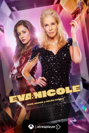 Ver Eva y Nicole