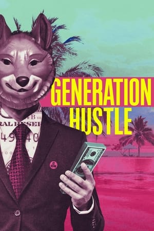 Ver Generation Hustle