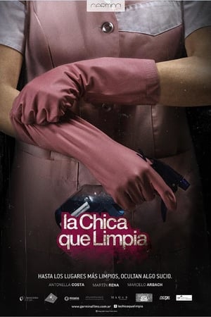 Ver La chica que limpia