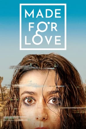 Made for Love Temporada 1