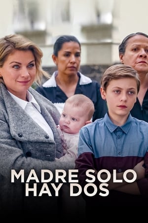 Madre solo hay dos