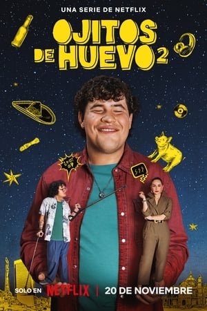 Ojitos de huevo Temporada 2