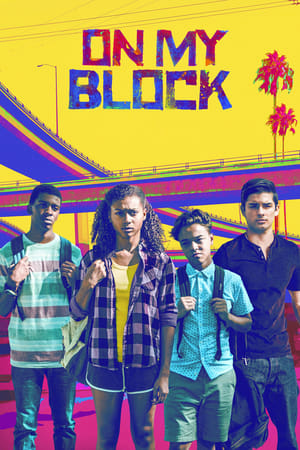 Ver On My Block