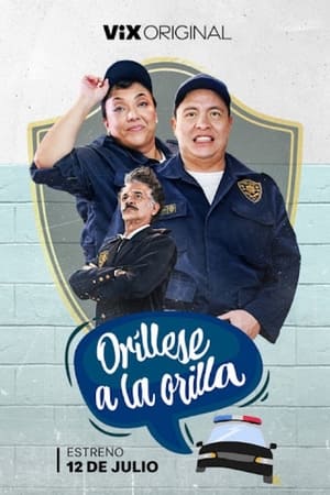 Ver Oríllese a la Orilla