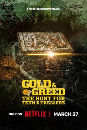 Ver Oro y codicia: En busca del tesoro de Fenn