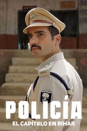 Ver Policía: El capitulo en Bihar