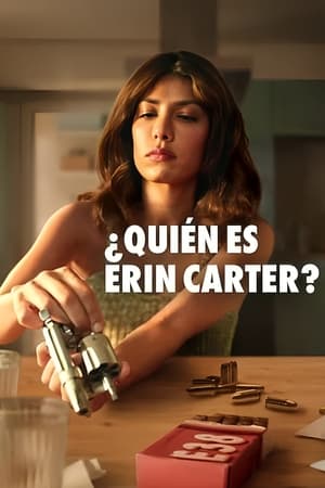 Ver ¿Quién es Erin Carter?