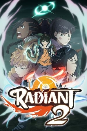 Radiant Temporada 2
