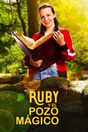 Ver Ruby y el pozo mágico