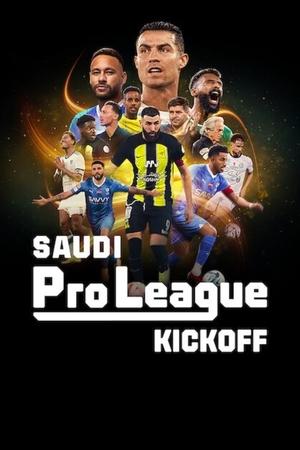 Ver Saudi Pro League: Una nueva era